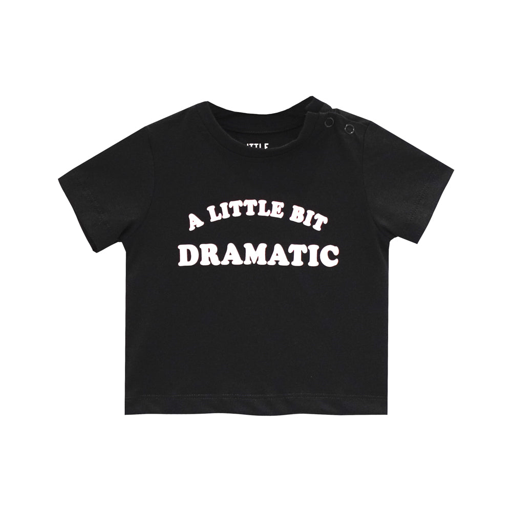 A LITTLE BIT DRAMATIC BABY TEE