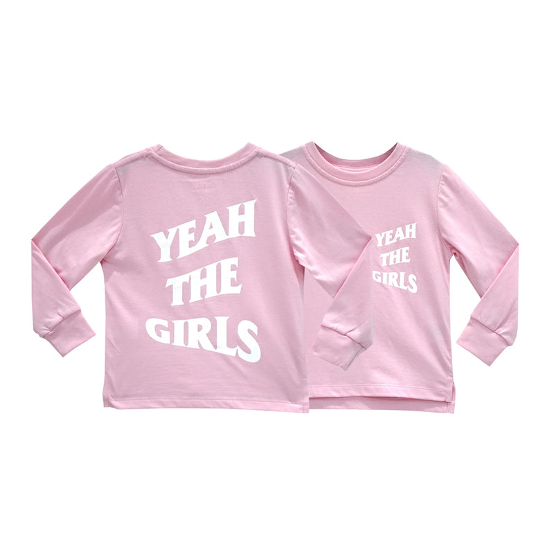 YEAH THE GIRLS V2 LONG SLEEVE BABY PINK