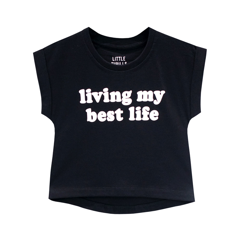 LIVING MY BEST LIFE GIRLS TEE