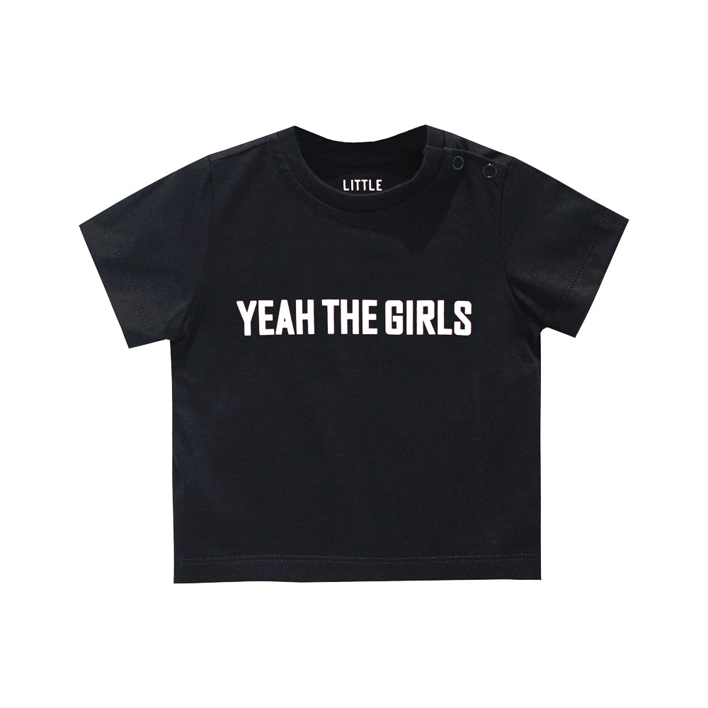 YEAH THE GIRLS BABY TEE