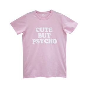 CUTE BUT PSYCHO WOMENS TEE BABY PINK