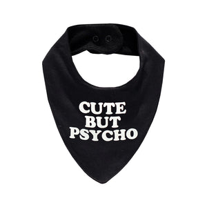 CUTE BUT PSYCHO BIB