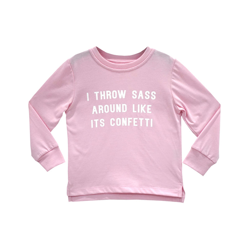 THROW SASS LIKE ITS CONFETTI GIRLS LONG SLEEVE BABY PINK