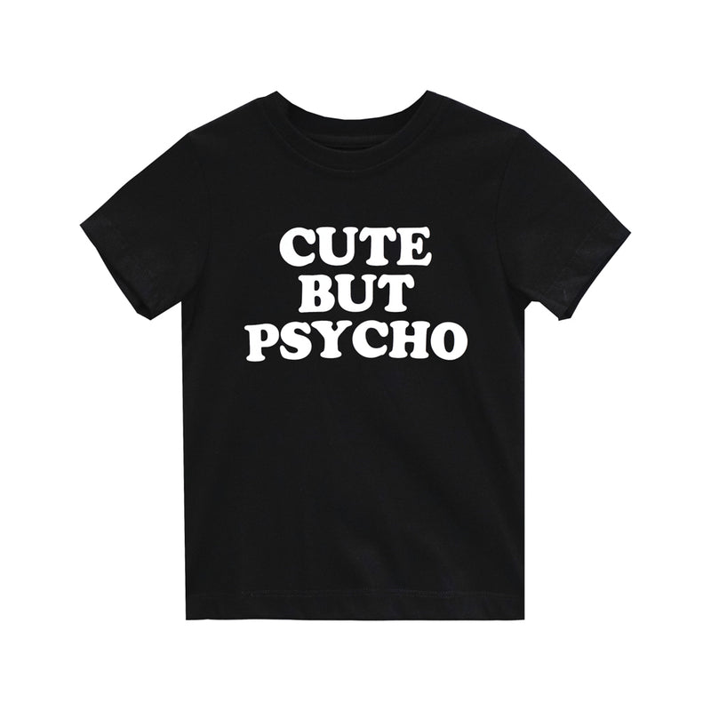CUTE BUT PSYCHO GIRLS STANDARD TEE