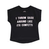 THROW SASS GIRLS TEE