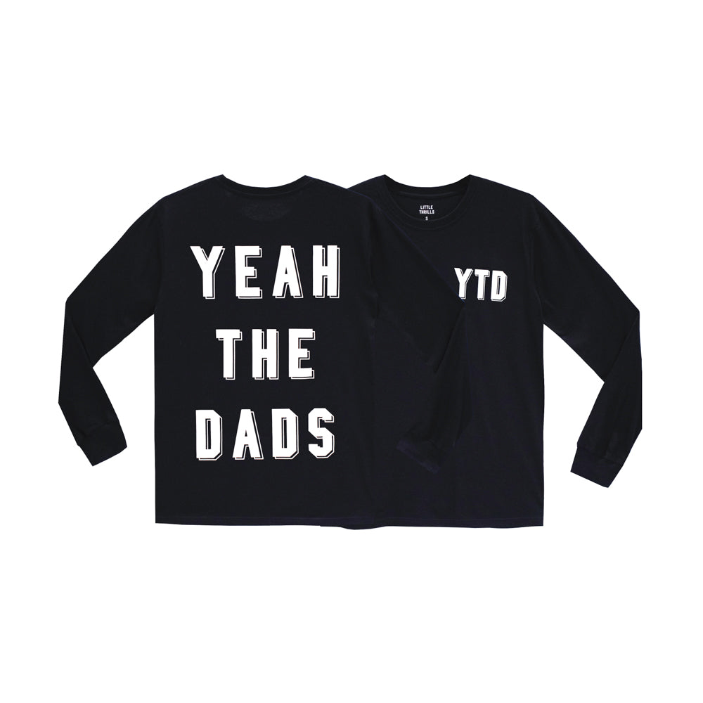 YEAH THE DADS MENS LONG SLEEVES