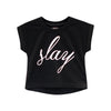 SLAY GIRLS TEE