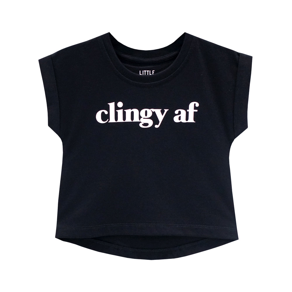 CLINGY AF GIRLS TEE