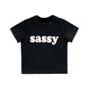 SASSY BABY TEE